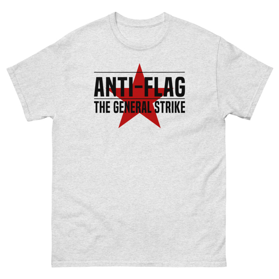 Anti Flag the General Strike Unisex classic tee