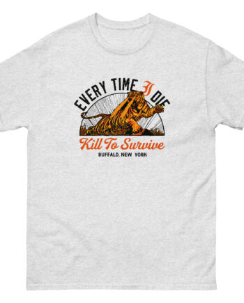 Every Time I Die Kill to Survive Unisex classic tee