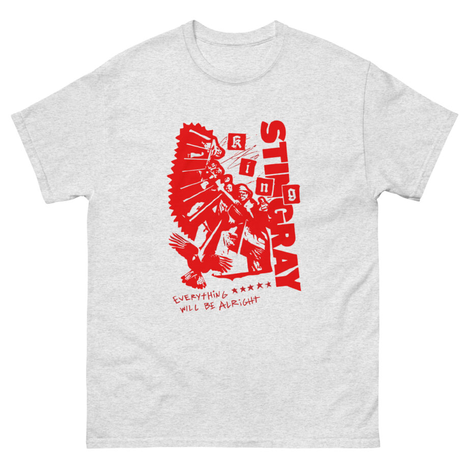 King Stingray Everything Will Be Alright Unisex classic tee