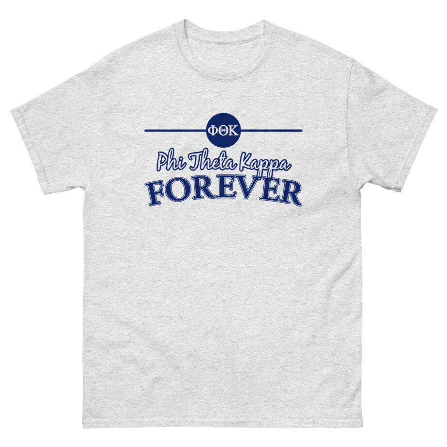Phi Theta Kappa Forever Unisex classic tee