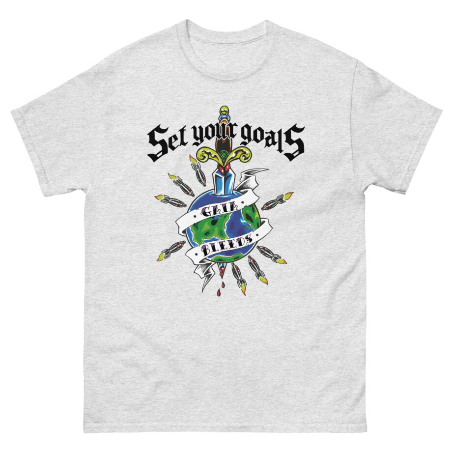 Set Your Goals Gaia Bleeds Unisex classic tee