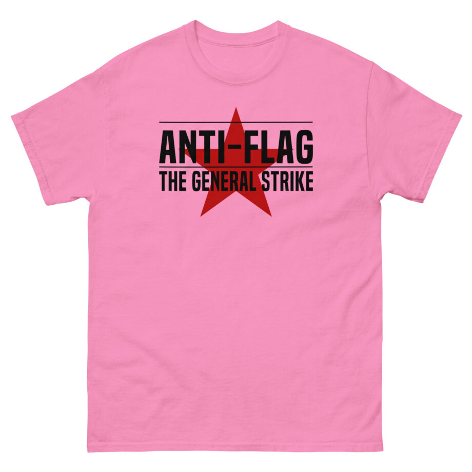 Anti Flag the General Strike Unisex classic tee