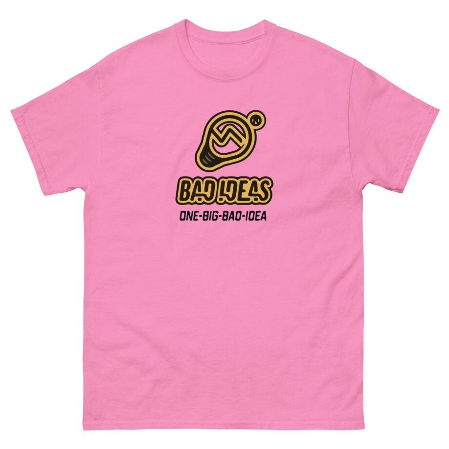 Bad Ideas Unisex classic tee