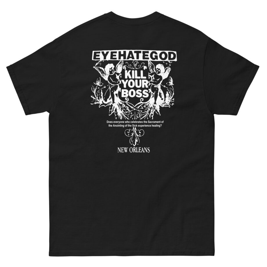 Eyehategod Kill Your Boss Unisex classic tee