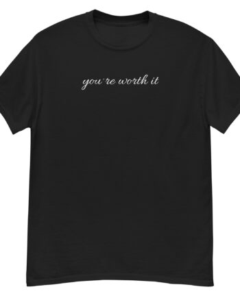 Cimorelli You’re Worth It Unisex classic tee
