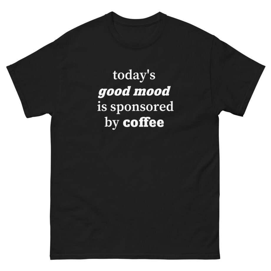 Charli D Amelio Good Mood Sponsored by Coffee Unisex classic tee