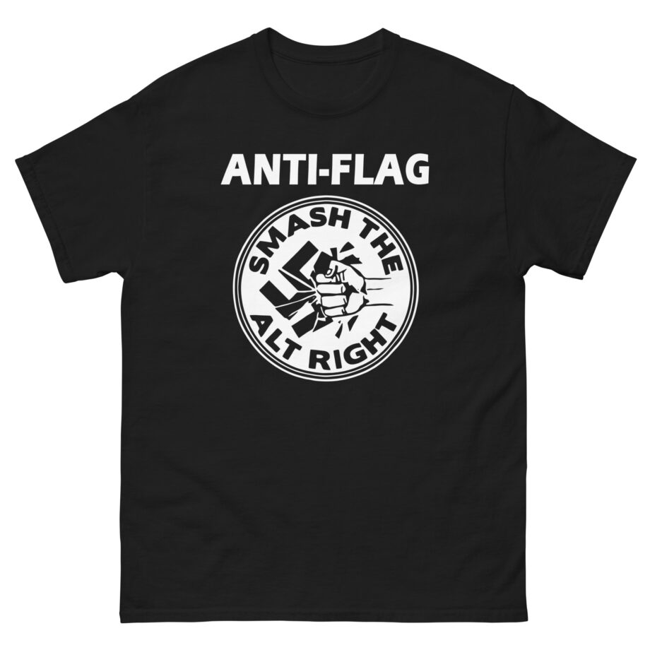 Anti Flag Smash the Alt Right Unisex classic tee