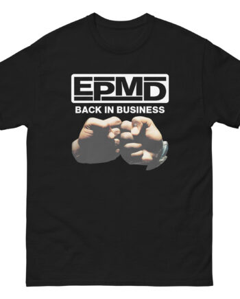 Epmd Back in Business Unisex classic tee