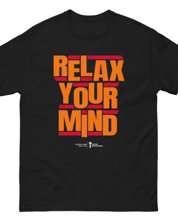 Relax Your Mind – Epmd Unisex classic tee