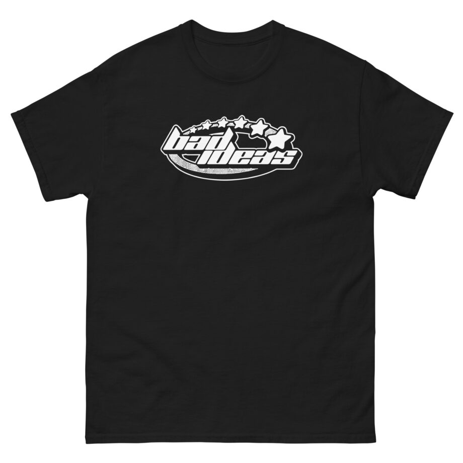 Bad Ideas Unisex classic tee