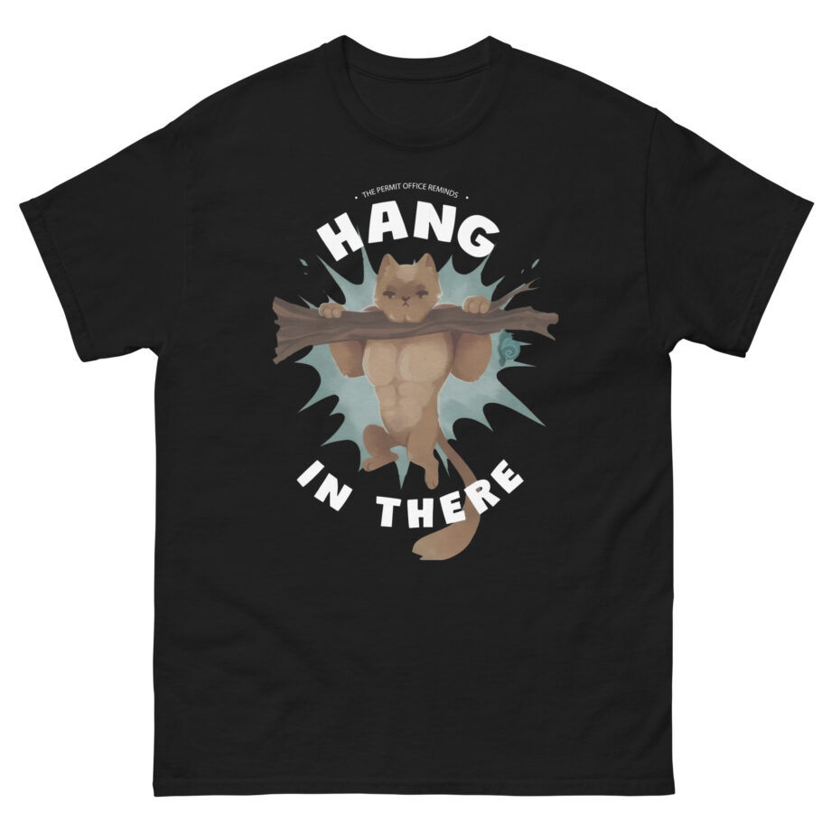 Grian Hang in There Permit Office Cat Unisex classic tee
