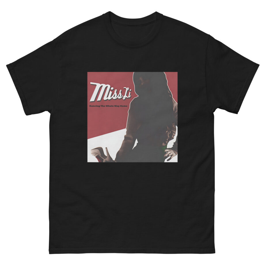 Miss Li Dancing the Whole Way Home Album Cover Unisex classic tee