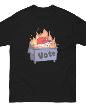 Mister Metokur Dumpster Fire Vote Unisex classic tee