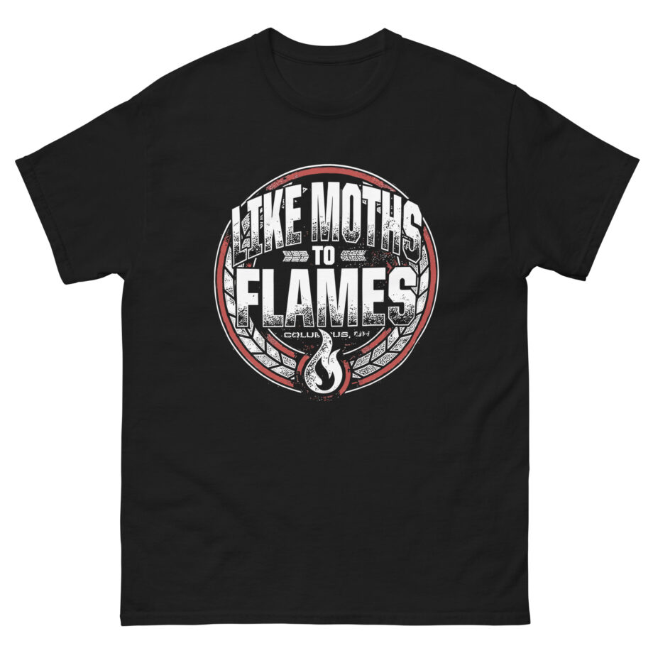 Like Moths to Flames Unisex classic tee