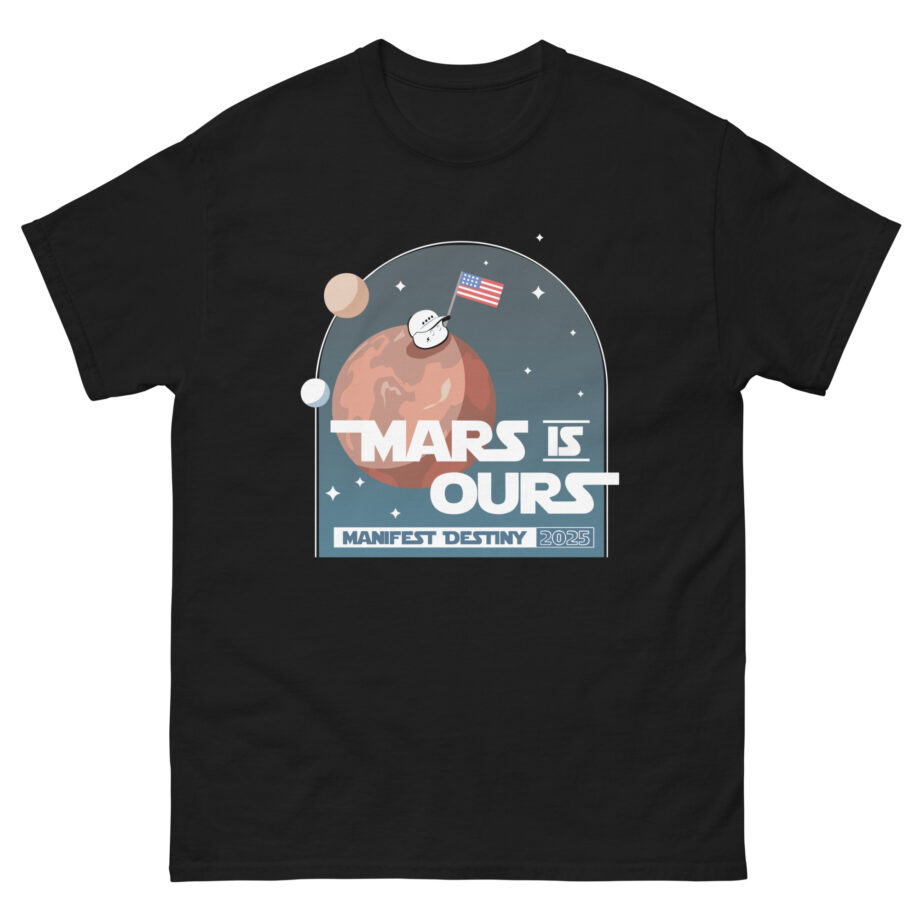 Mister Metokur Mars is Ours Unisex classic tee