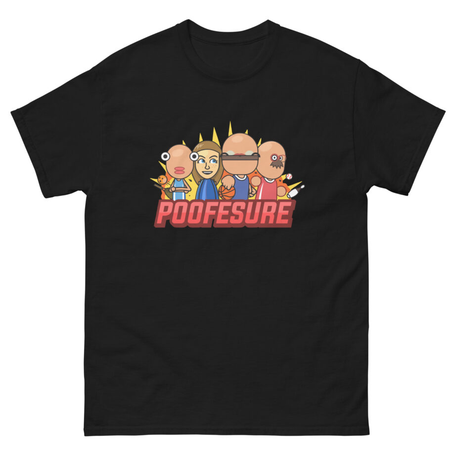 Poofesure Unisex classic tee