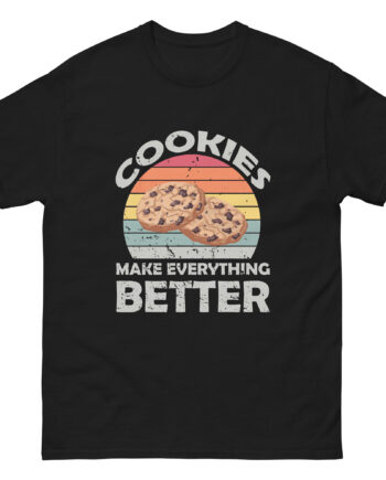 Cookieswirlc Make Everything Better Unisex classic tee