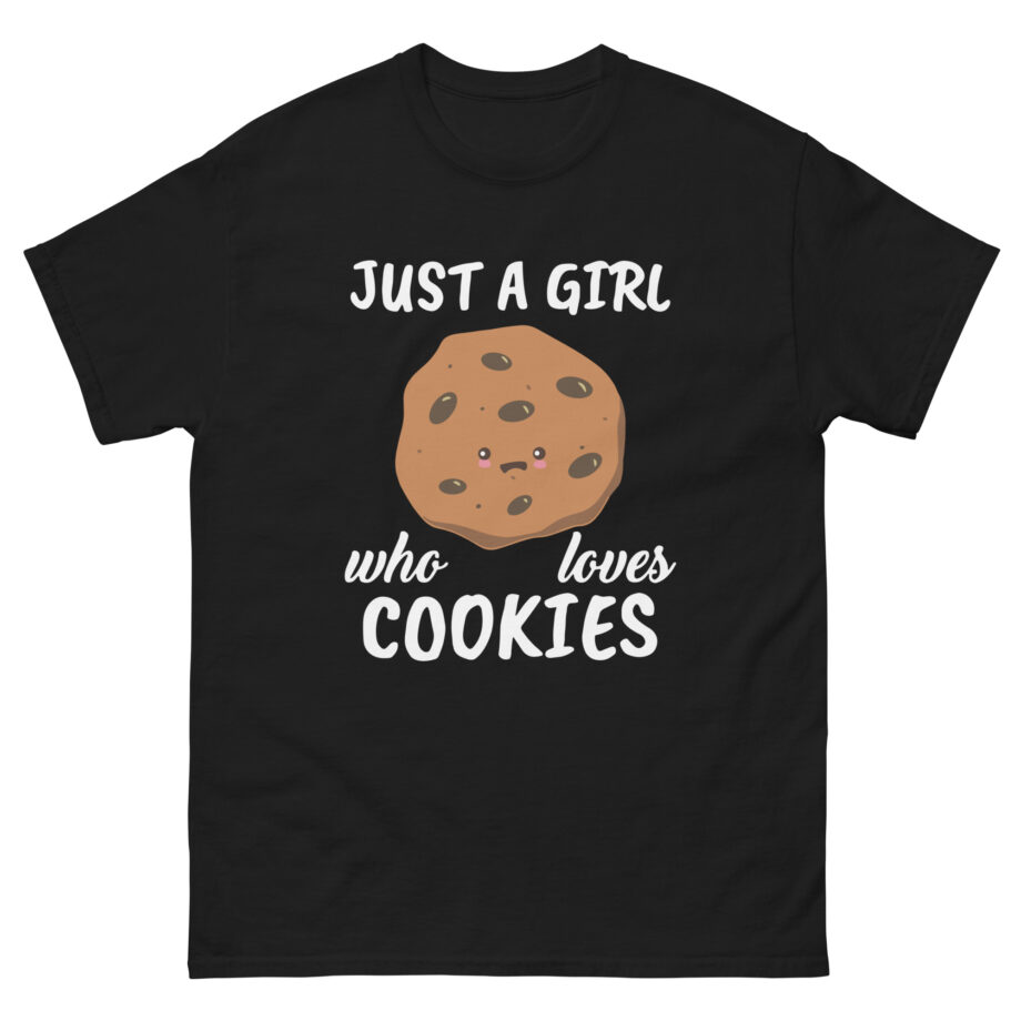 Cookieswirlc Just a Girl Who Loves Cookies Unisex classic tee