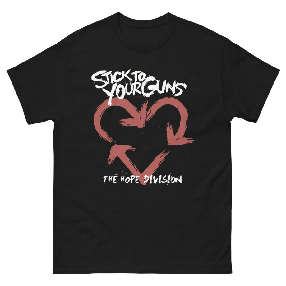 Stick to Your Guns the Hope Division Unisex classic tee