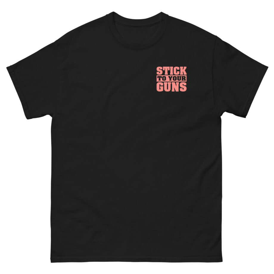 Stick to Your Guns AGTA Unisex classic tee