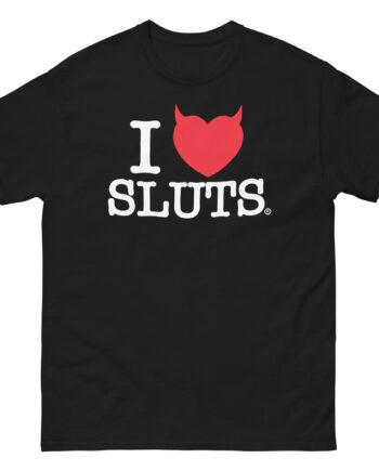 Tana Mongeau I Love Sluts Unisex classic tee