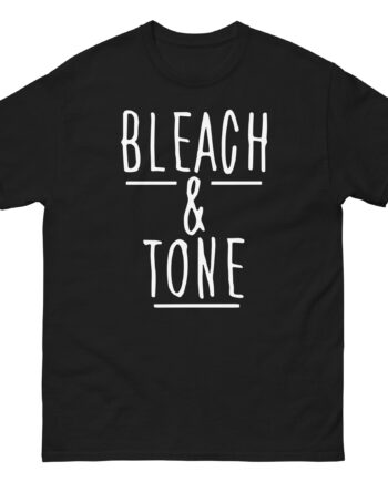 Tana Mongeau Bleach and Tone Unisex classic tee