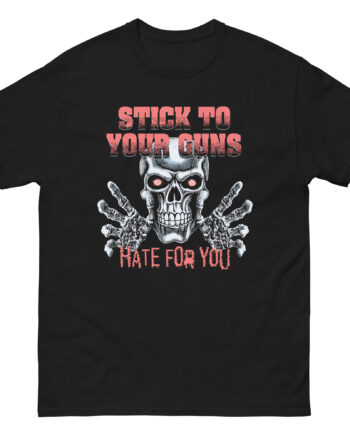 Stick to Your Guns H84u Unisex classic tee