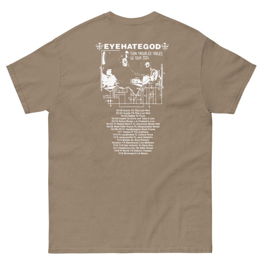 Eyehategod Turn Troubled Tables Us Tour Unisex classic tee