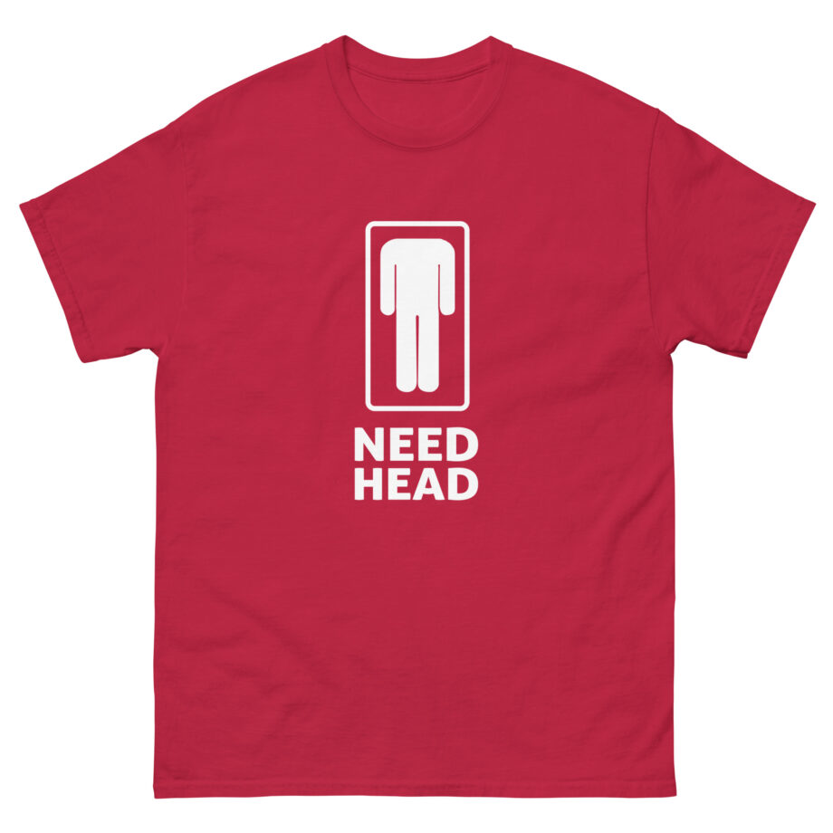 Danny Duncan Need Head Unisex classic tee