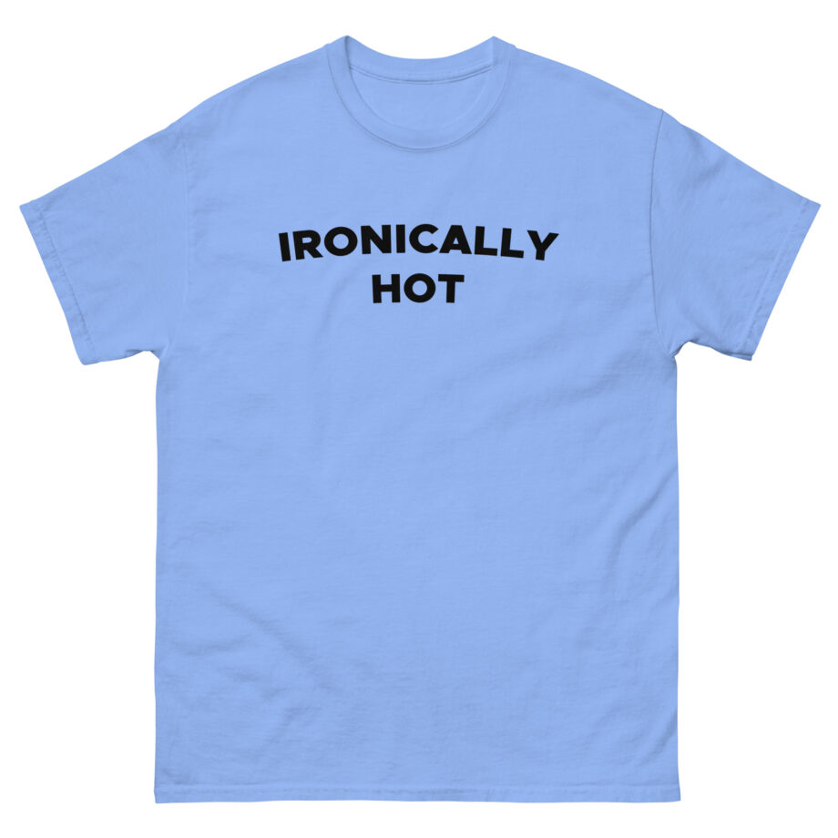 Charli D Amelio Ironically Hot Unisex classic tee