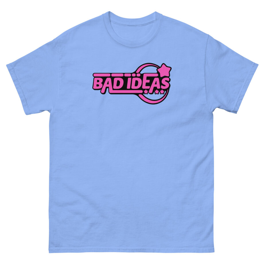 Bad Ideas Unisex classic tee