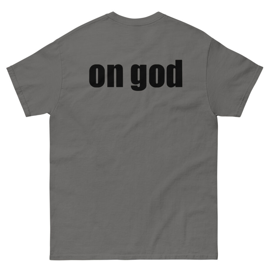Tana Mongeau on God Unisex classic tee