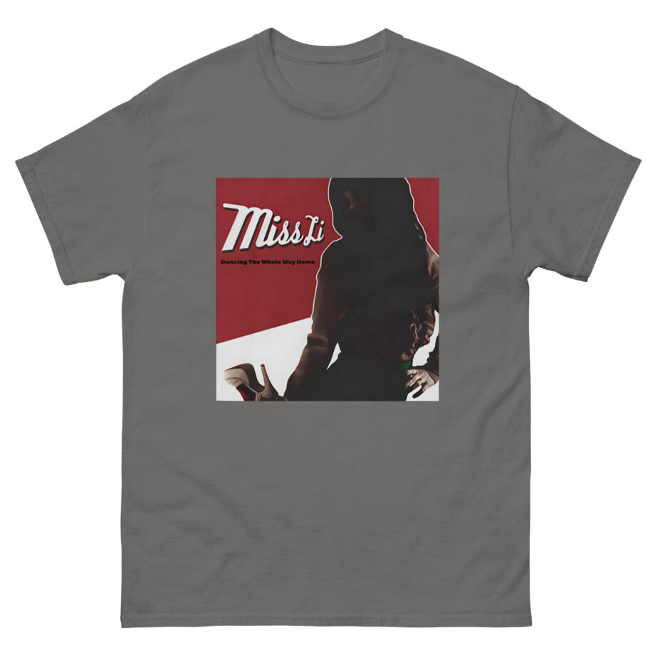 Miss Li Dancing the Whole Way Home Album Cover Unisex classic tee