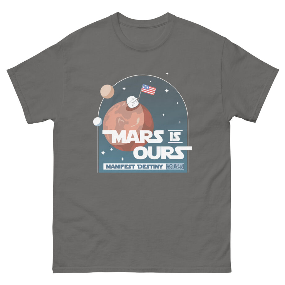 Mister Metokur Mars is Ours Unisex classic tee