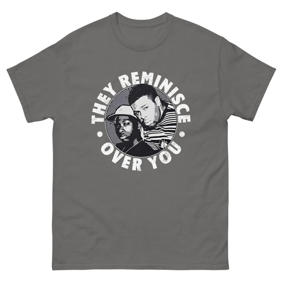 Pete Rock & Cl Smooth They Reminisce Over You Unisex classic tee