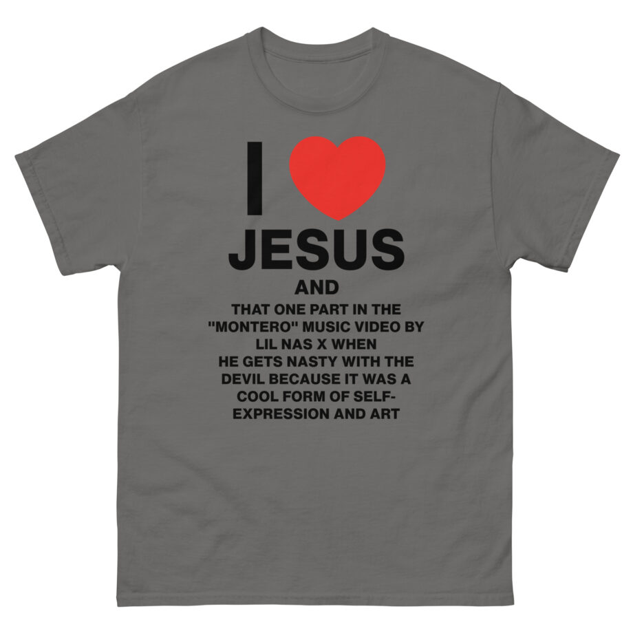 Lil Nas X I Love Jesus and Montero Unisex classic tee