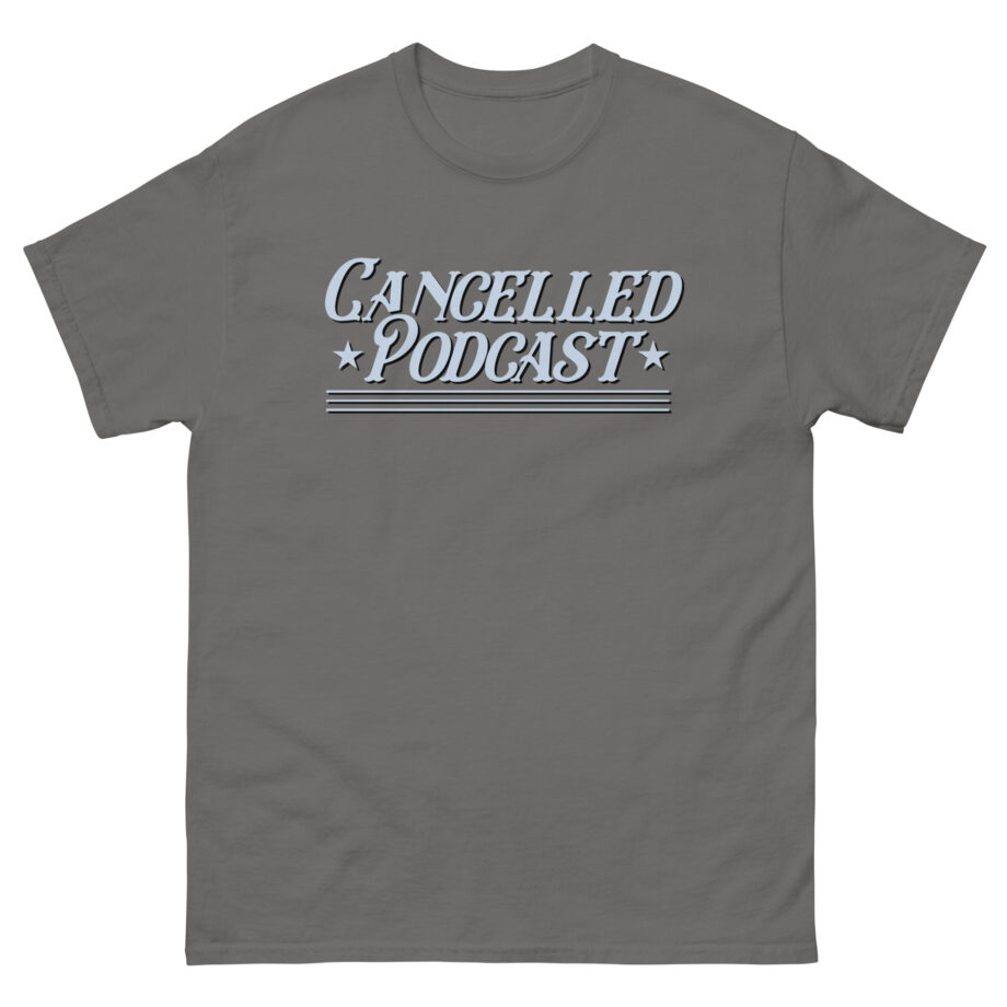 Tana Mongeau Cancelled Podcast Unisex classic tee