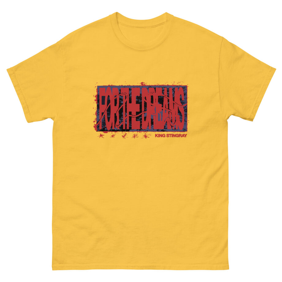 King Stingray for the Dreams Unisex classic tee