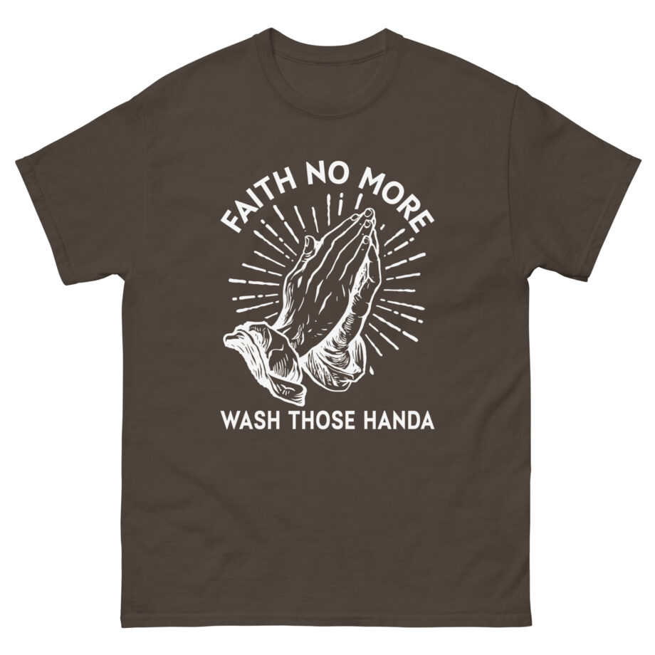 Faith No More Wash Your Hands Unisex classic tee