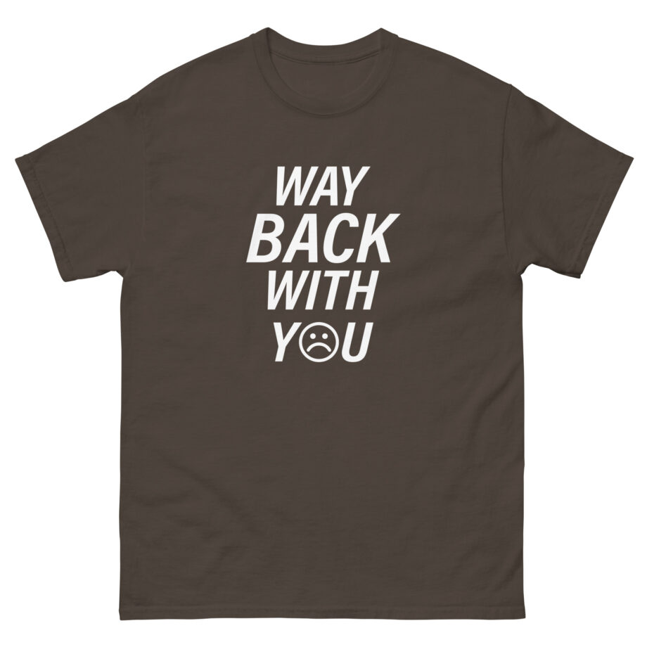 Alejandro Rosario Way Back With You Unisex classic tee