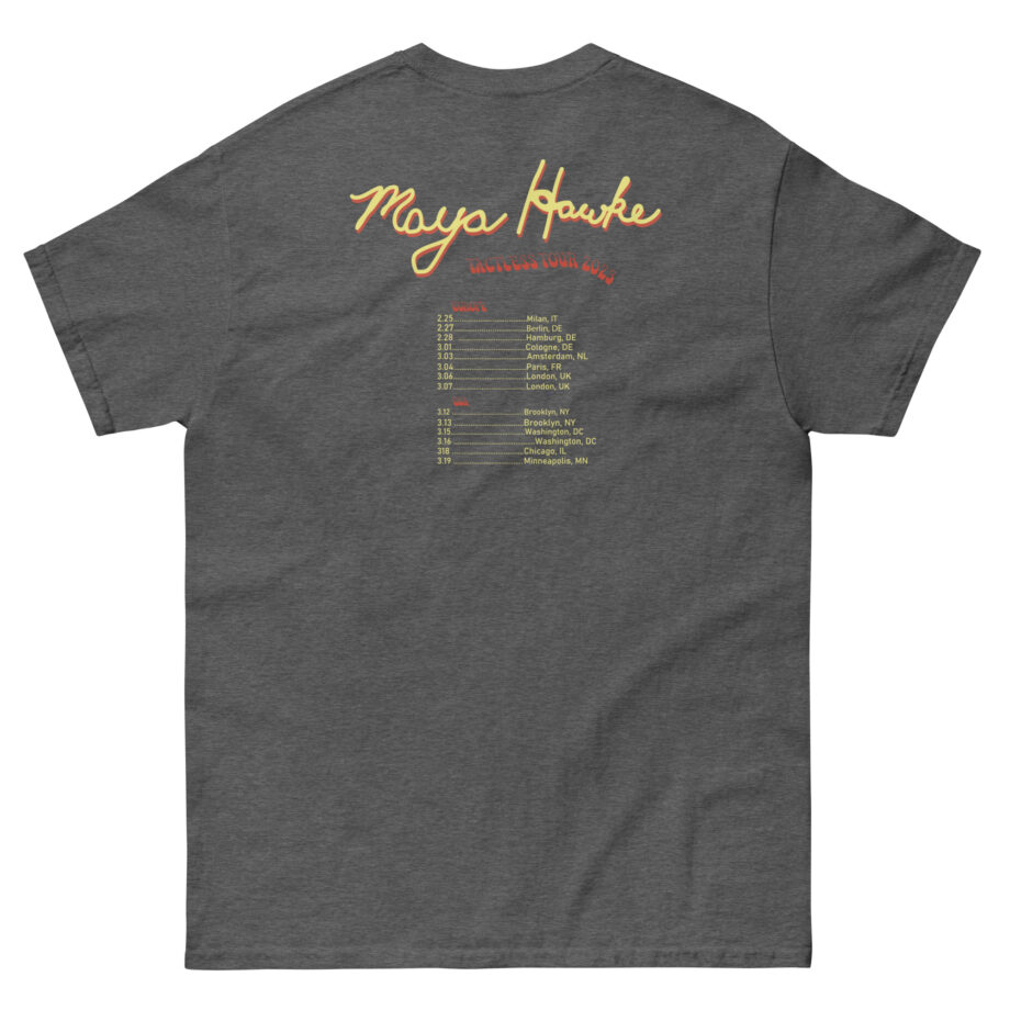 Maya Hawke Spring 2023 Tactless Tour Unisex classic tee