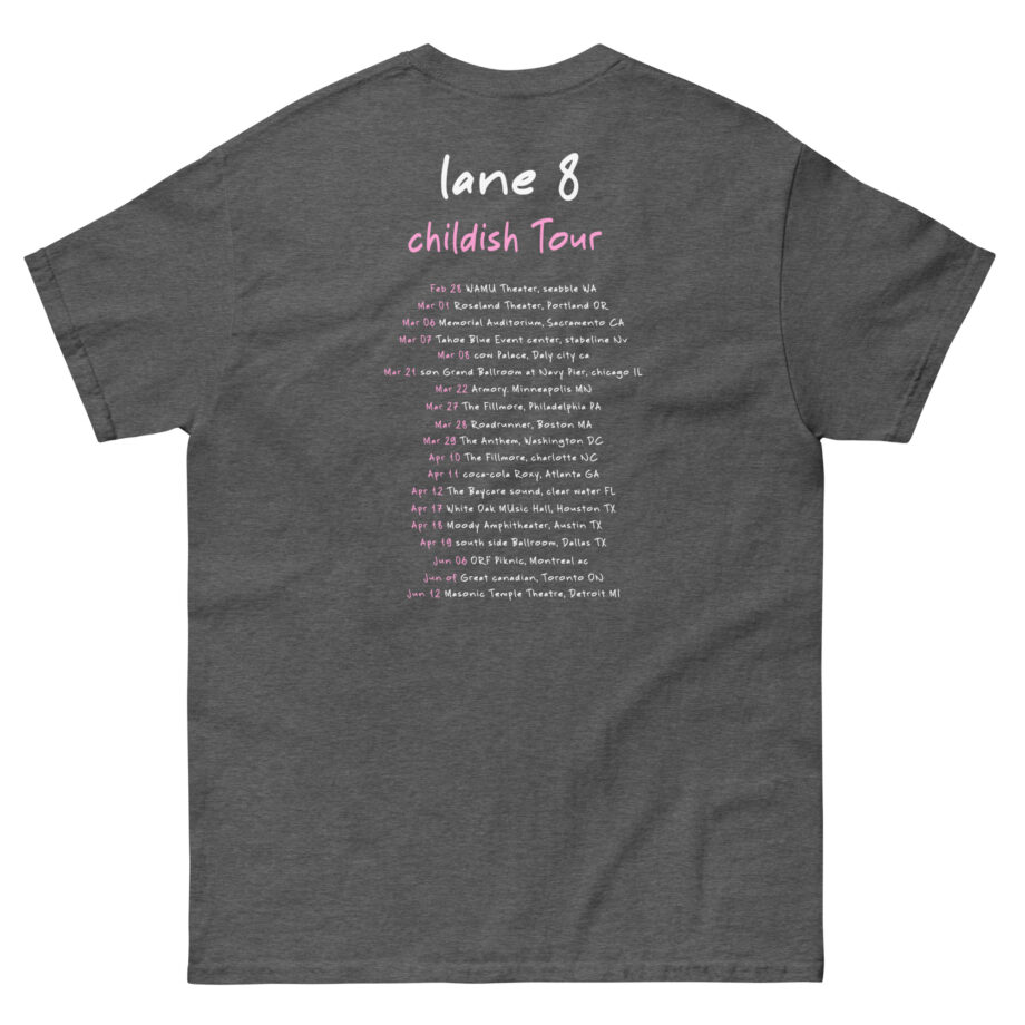 Lane 8 Childish Tour Unisex classic tee