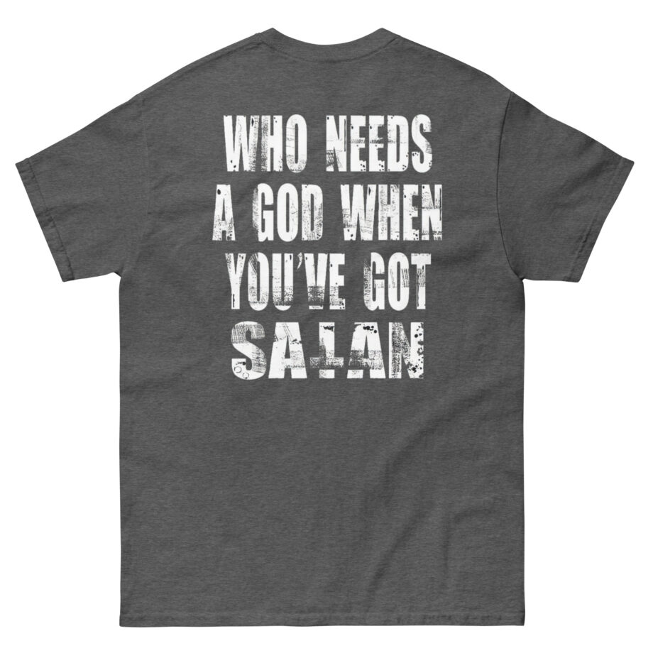 Goatwhore who Needs a God When You've Got Satan Unisex classic tee