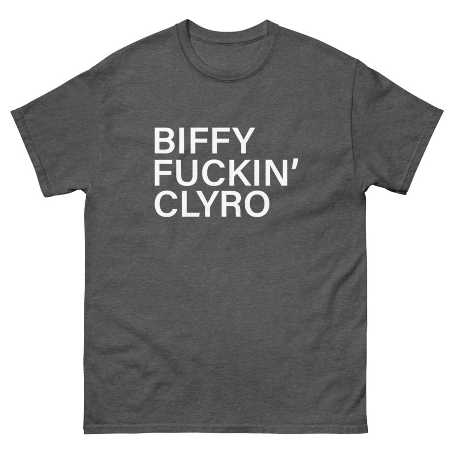 Biffy Clyro Fuckin Unisex classic tee