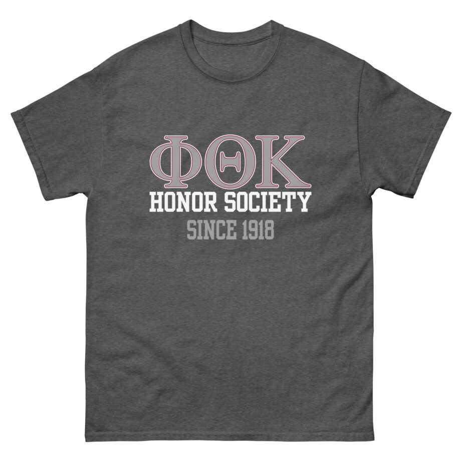 Phi Theta Kappa Honor Society Since 1918 Unisex classic tee