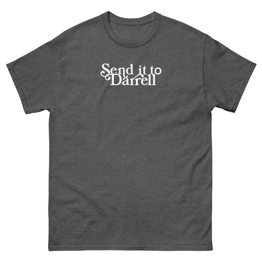 Lala Kent Send It to Darrell Unisex classic tee