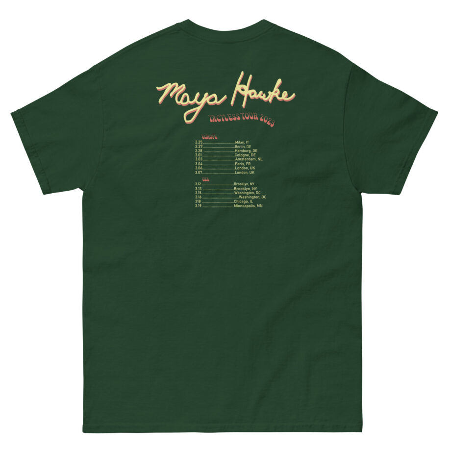 Maya Hawke Spring 2023 Tactless Tour Unisex classic tee