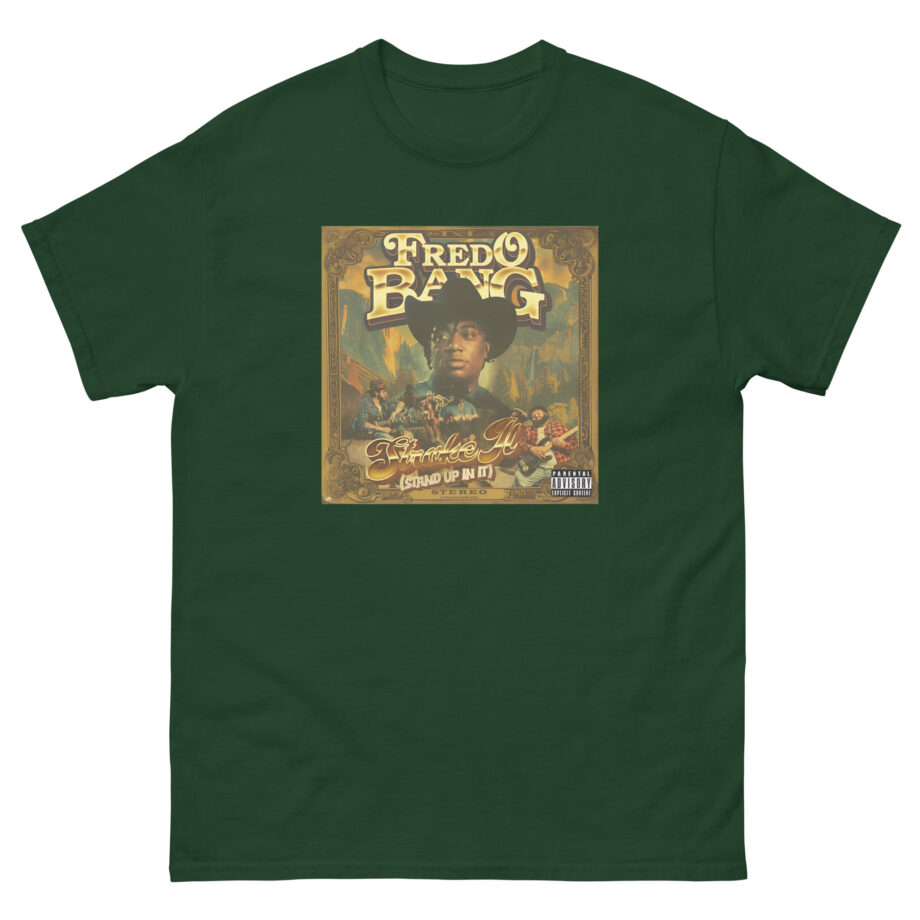 Fredo Bang Stroke It Unisex classic tee