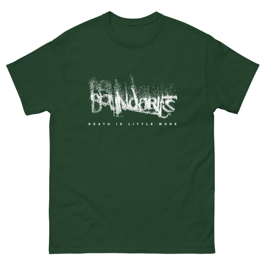 Boundaries Death is Little More Unisex classic tee