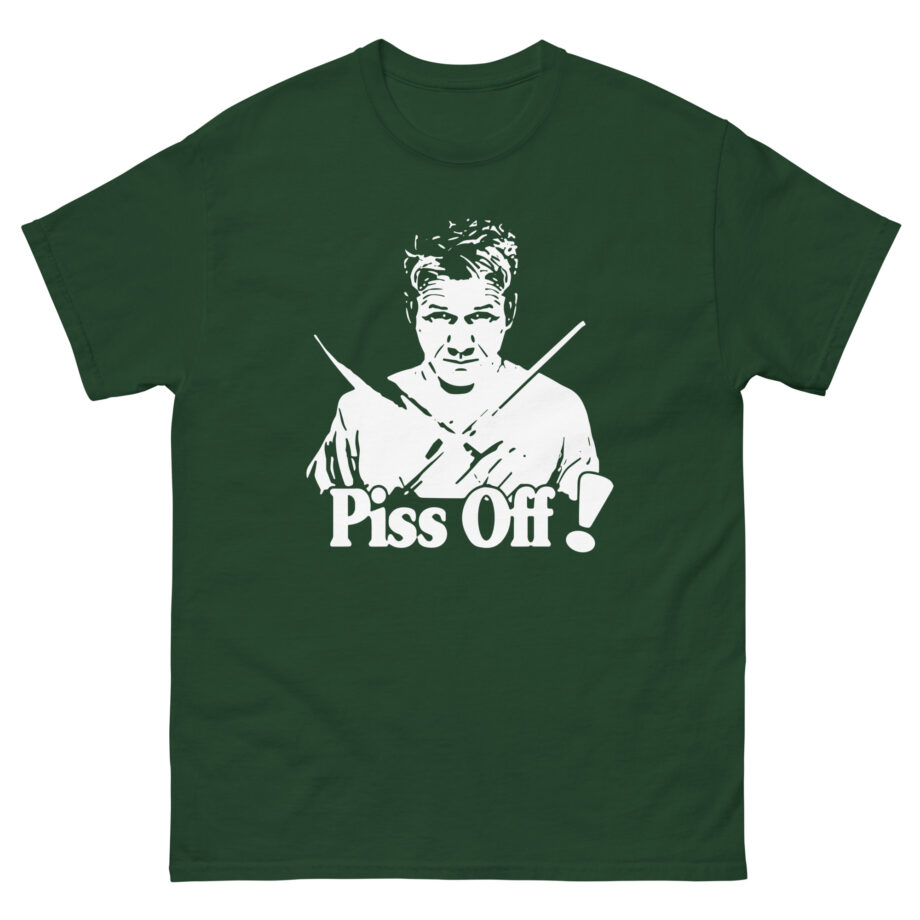Chef Gordon Ramsay Piss Off Unisex classic tee